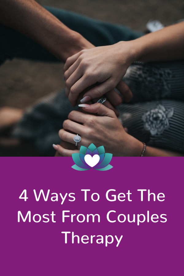 4 ways to get the most form couples therapy